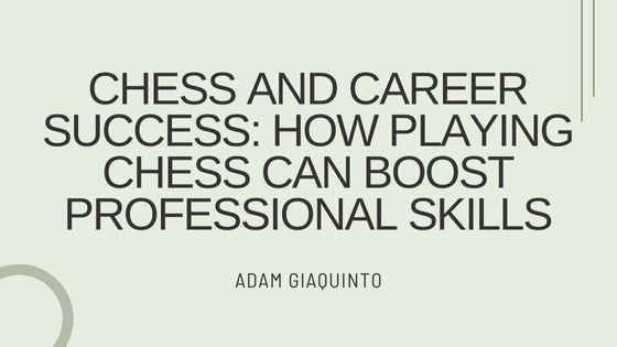 Chess and Career Success